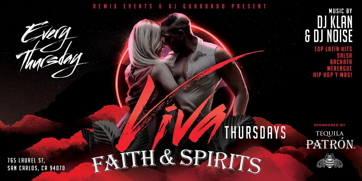 Viva Thursdays at Faith & Spirits | Event in San Carlos | AllEvents