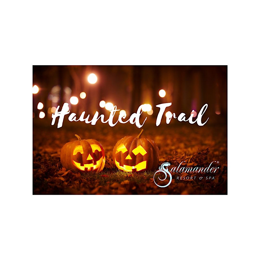 2022 Haunted Trail at Salamander Resort & Spa, Salamander Resort & Spa