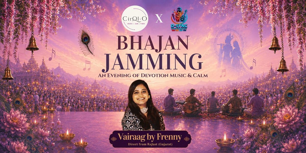 Circl-O Bhajan Jamming