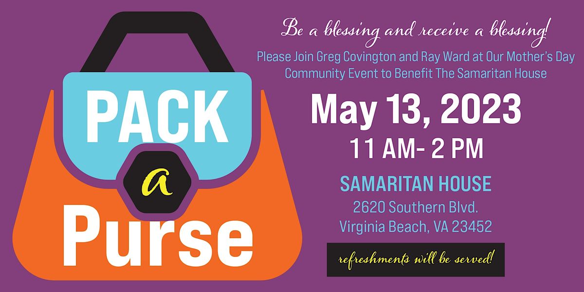 PAC A PURSE Community Event Benefiting The Samaritan House, Samaritan