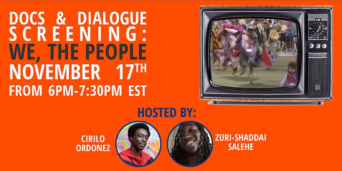Docs Dialogue We The People November 17 2022 Online Event 
