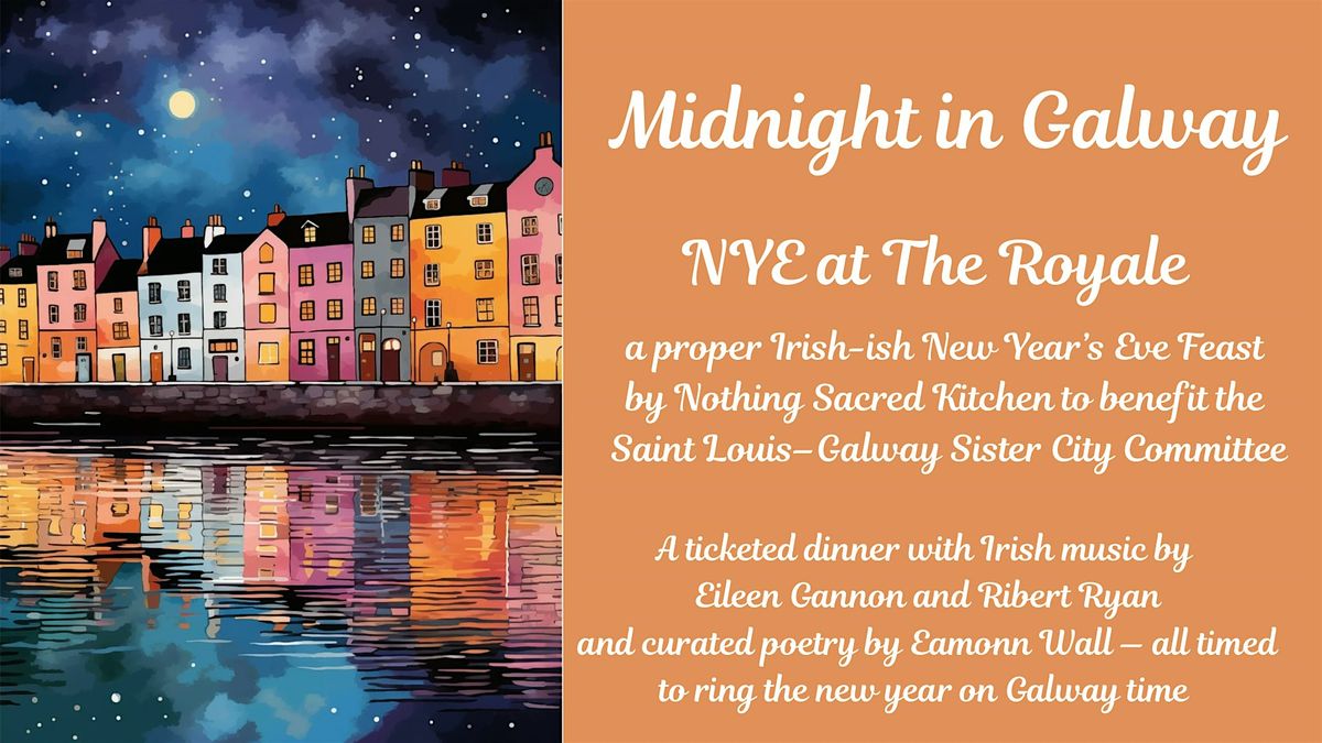 Midnight in Galway NYE at The Royale, 31 December | Event in St. Louis | AllEvents
