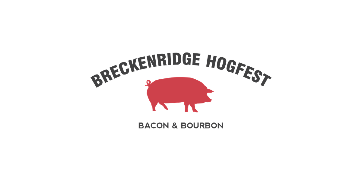 Breckenridge Hogfest Bourbon Bacon Festival 2022 505 South Main Street Breckenridge August 26 To August 28 Allevents In Breckenridge Caldndar Of Events 2022