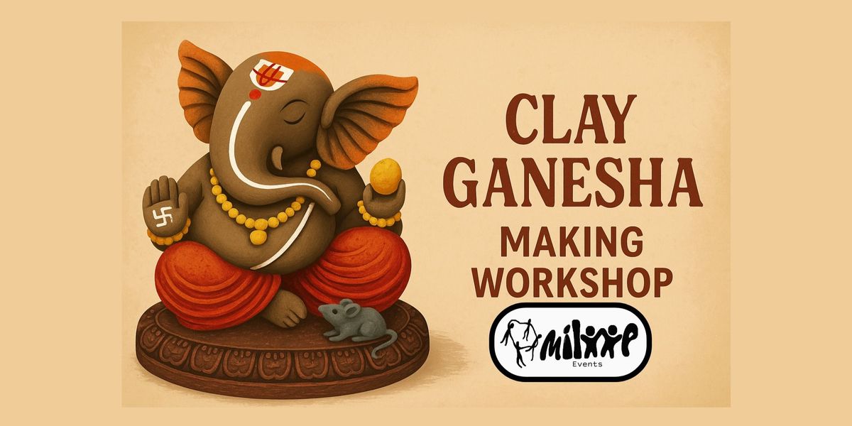 Clay Ganesha Making Workshop, 23 August | Event in Hyderabad | AllEvents