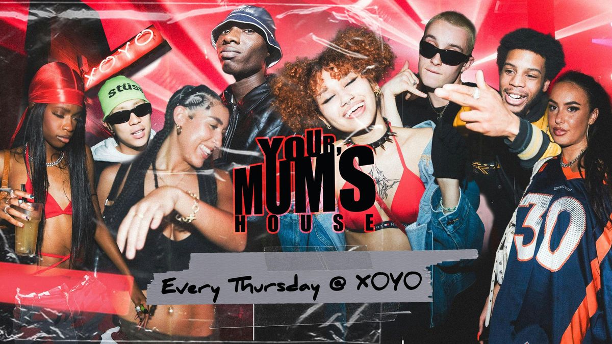 Your Mum's House at XOYO - 01.05.25 | Event in London | AllEvents