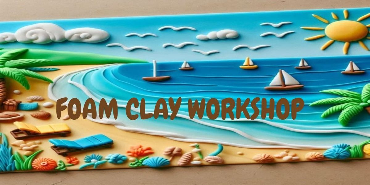 Foam Clay Workshop | Event in Chennai | AllEvents