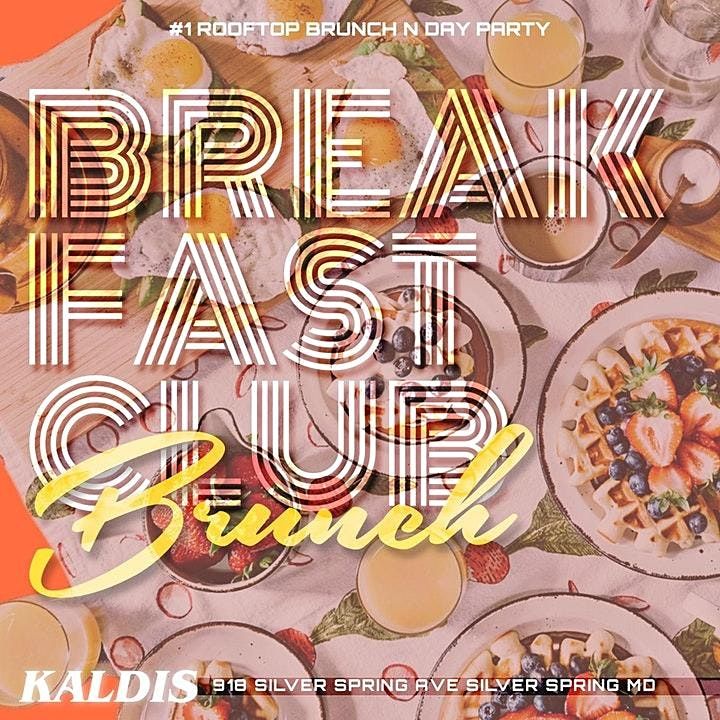 "The Breakfast Club" Sunday Rooftop Brunch Kaldis Downtown Silver