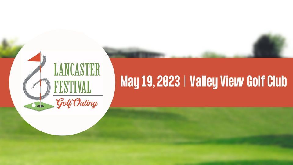 Lancaster Festival Golf Outing, Valley View Golf Club, Lancaster, May