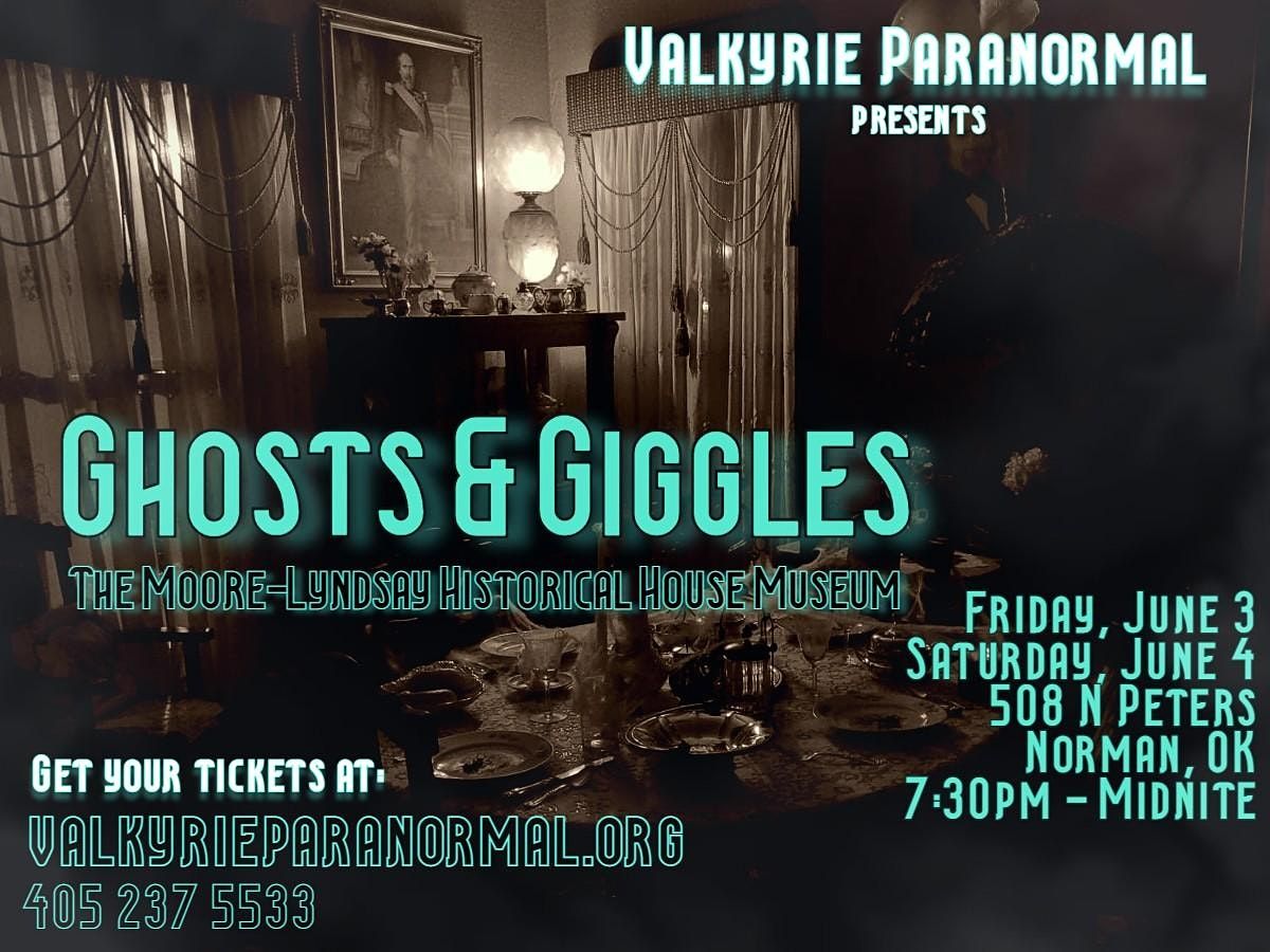 Ghosts and Giggles at the Moore Lyndsay Historical House Museum, Moore