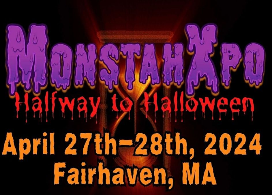 MonstahXpo Halfway To Halloween 2025, Seaport Inn and Marina, Fairhaven