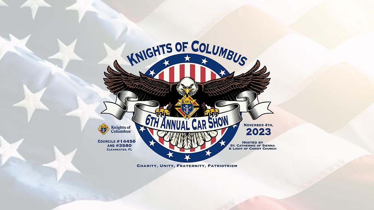 Clearwater Knights of Columbus 6th Annual CAR SHOW, St. Catherine of