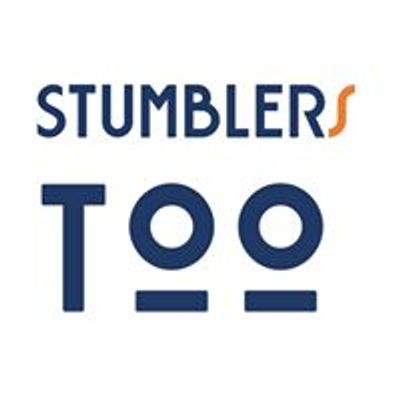 Stumblers Too