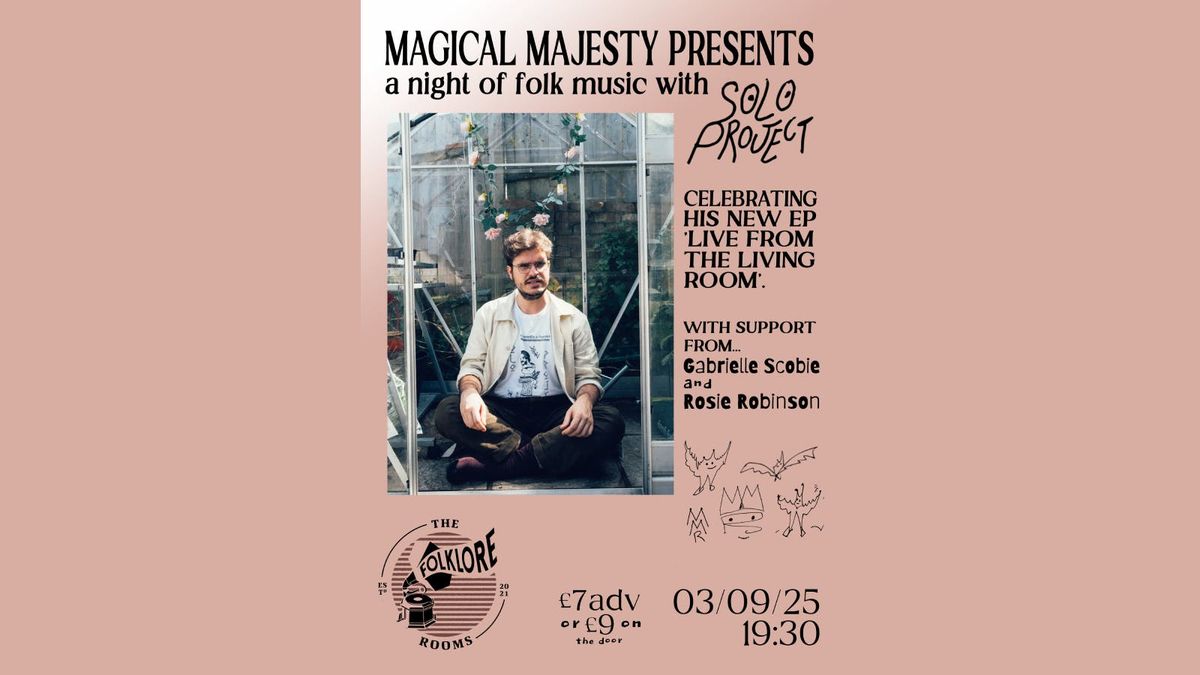 MAGICAL MAJESTY PRESENTS: solo project 'live from the living room' EP launch show, 3 September | Event in Brighton