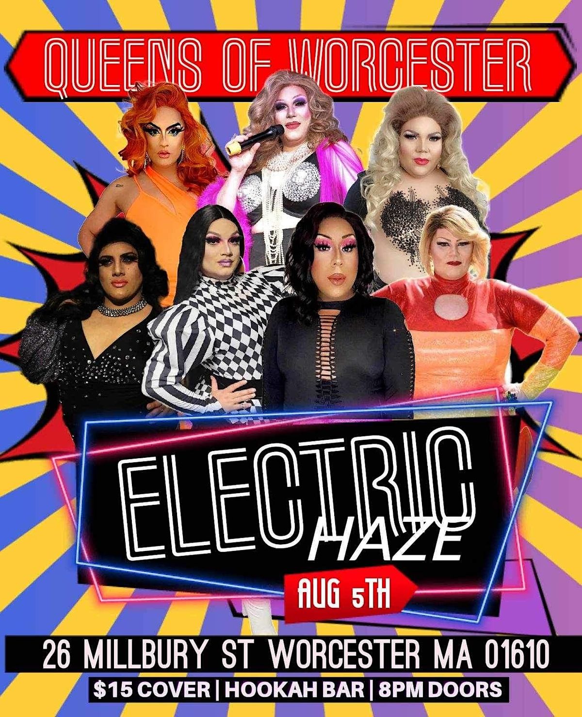 QUEENS OF WORCESTER: THE REBOOT REUNION, Electric Haze Llc, Worcester