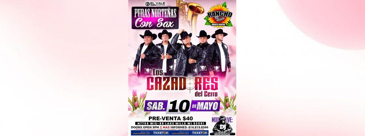 LOS CAZADORES DEL CERRO | Event in Lake Mills | AllEvents