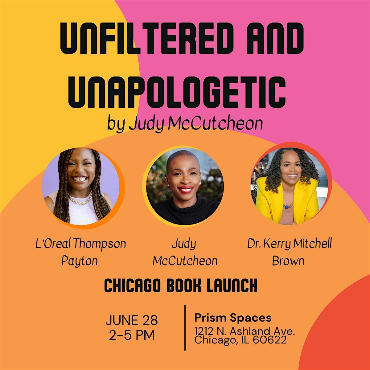 UNFILTERED & UNAPOLOGETIC:  A Book Launch & Conversation, 28 June | Event in Chicago | AllEvents