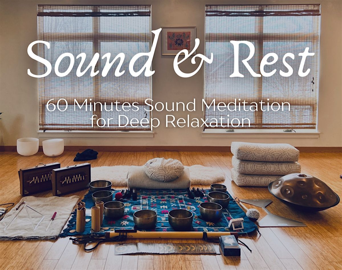 Sound & Rest:60 Minutes Sound Meditation w/May Lin Le Goff | Event in Kingston | AllEvents