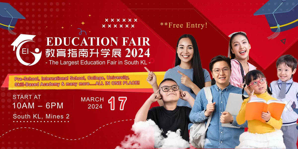 EI Education Fair 2024, Mines 2, Seri Kembangan, 17 March 2024