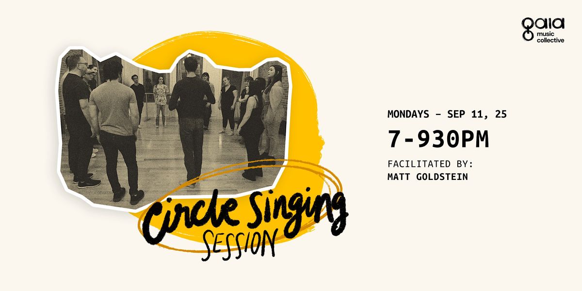 Circle Singing Session Gaia Music Collective, Arts On Site NYC, Inc., New York, 11 September