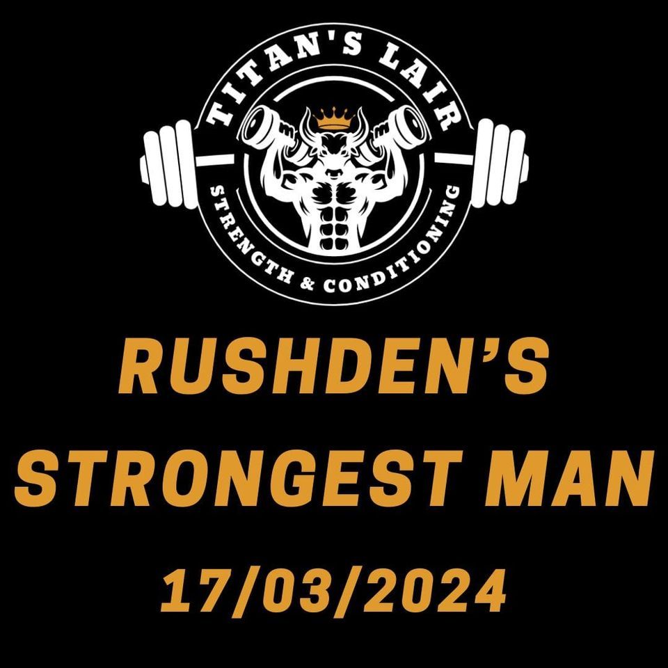 Rushdens Strongest Man 2024, Titan's Lair Gym, Rushden, March 17 2024