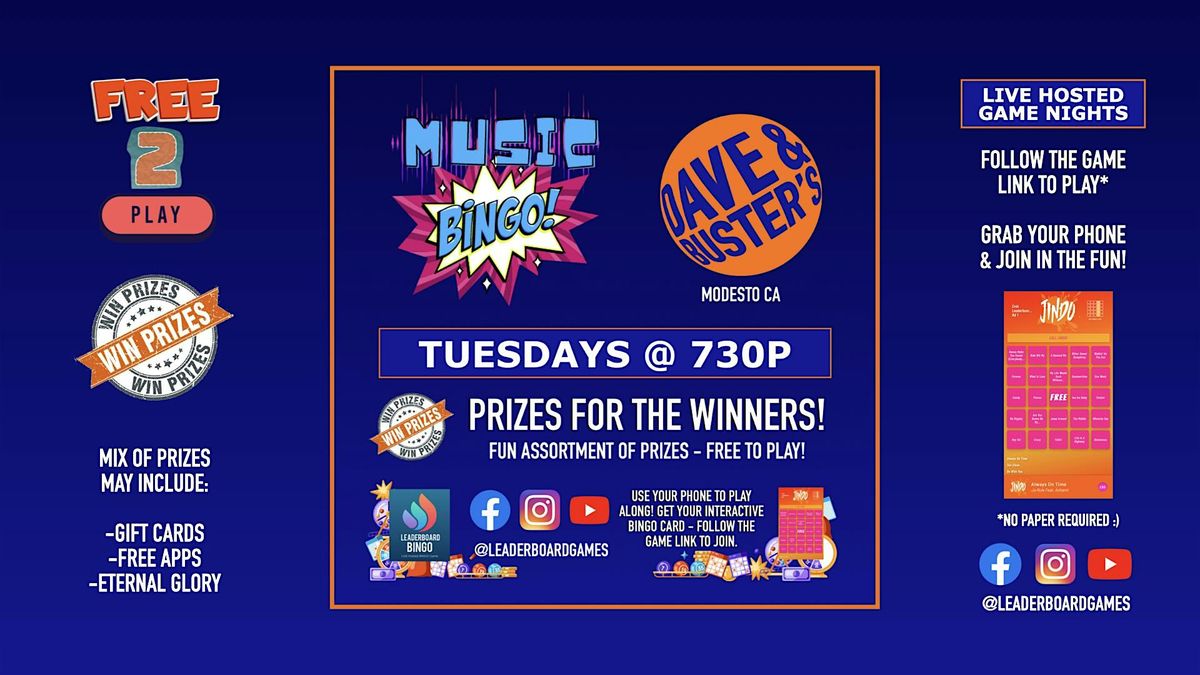 Music BINGO  | Dave & Buster's - Modesto CA - TUE 730p @LeaderboardGames | Event in Modesto | AllEvents