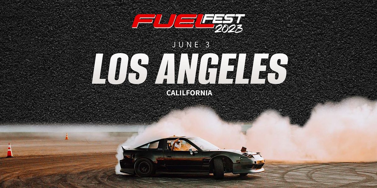 2023 FuelFest Los Angeles Vendors, Irwindale Speedway, June 3 2023