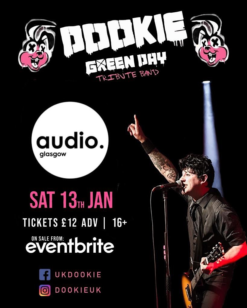 Dookie A Tribute To Green Day @Audio Glasgow, 13 January | Event in Glasgow | AllEvents.in