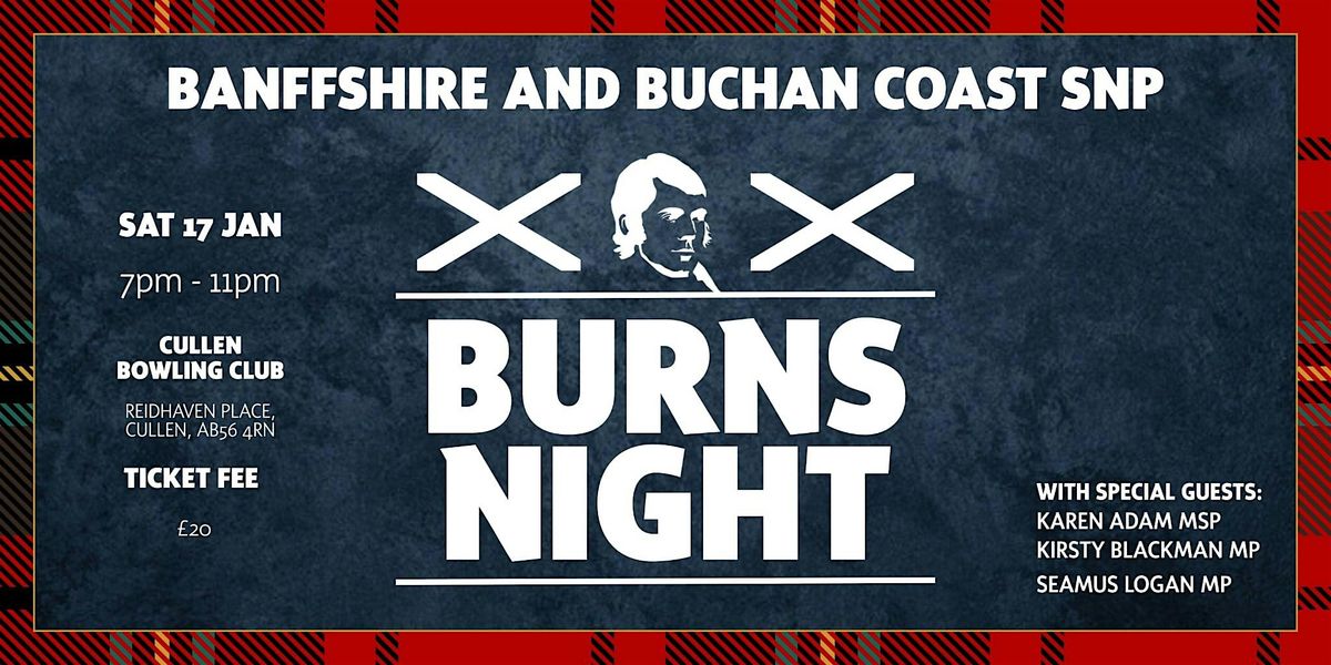 BANFFSHIRE AND BUCHAN COAST SNP BURNS SUPPER, 17 January | Event in Cullen | AllEvents