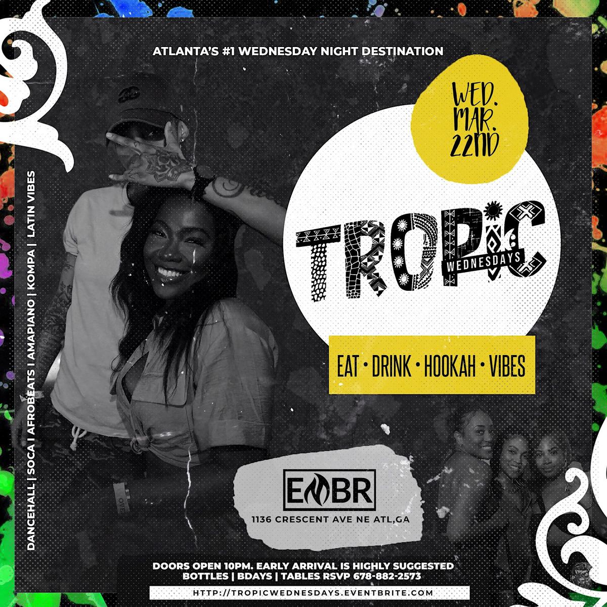 Embr Events TROPIC WEDNESDAYS : THE ULTIMATE INTERNATIONAL EXPERIENCE, Embr Lounge ...