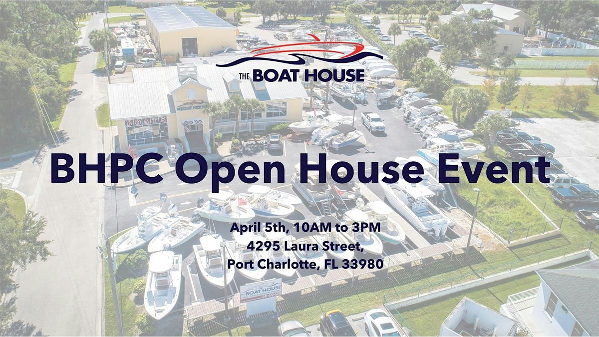 BHPC Open House Event, The Boat House Port Charlotte, April 5 2024