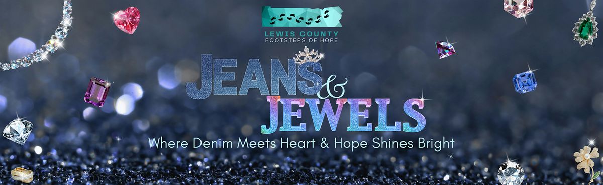 Jeans & Jewels: Where Denim Meets Heart & Hope Shines Bright, 28 March | Event in Chehalis | AllEvents