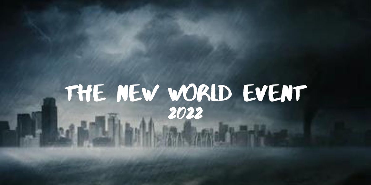 THE NEW WORLD EVENT 2022 Corporation Sheffield City Centre August 13 the-new-world-event-2022-corporation-sheffield-city-centre-august-13
