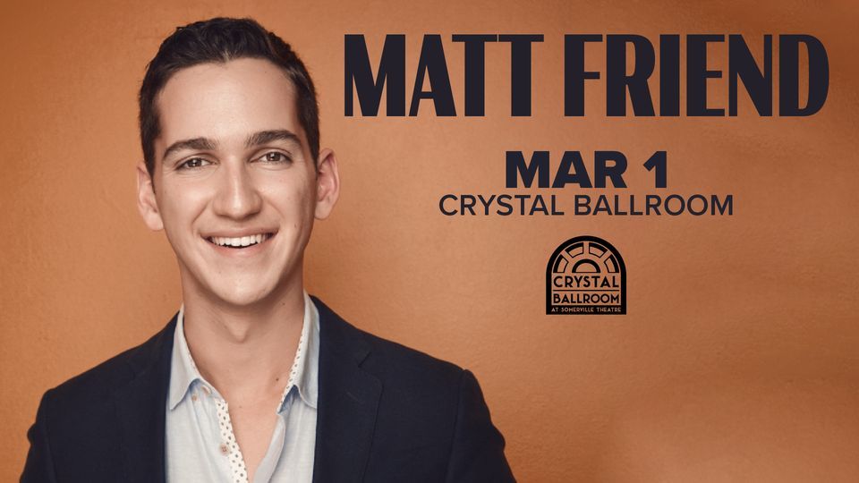 Matt Friend Crystal Ballroom At Somerville Theatre 1 March matt-friend-crystal-ballroom-at-somerville-theatre-1-march