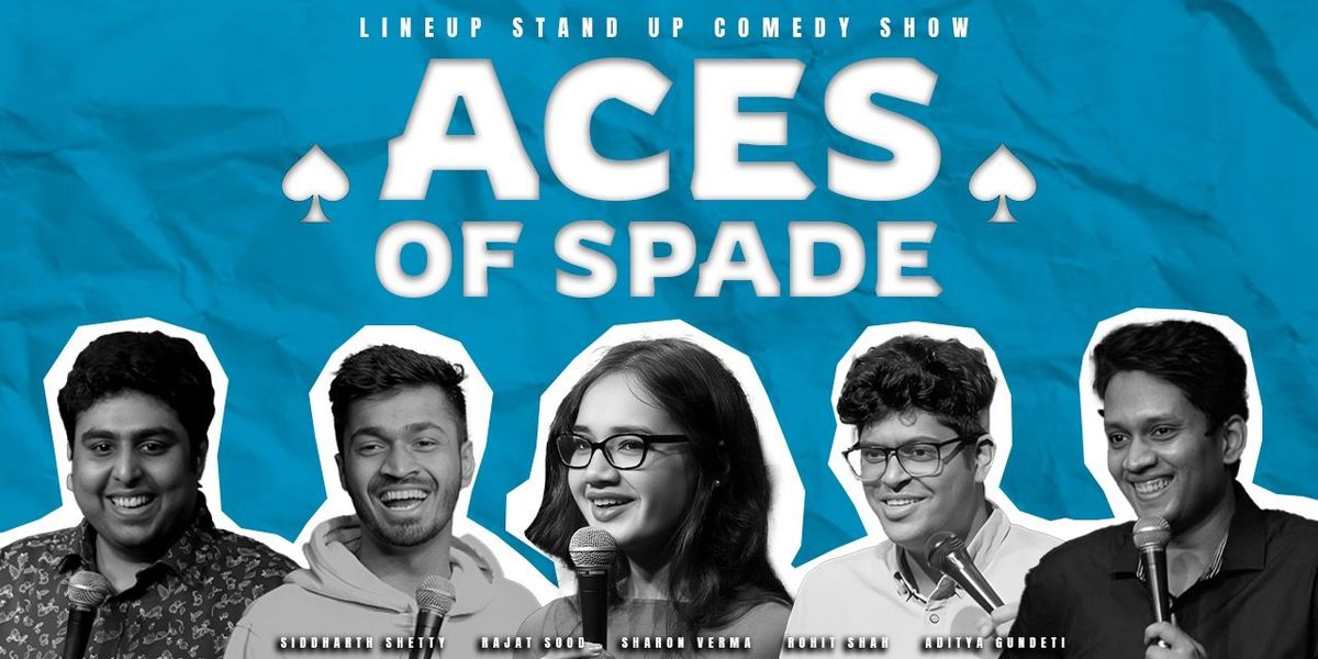 Aces of Spades: Stand-Up Comedy | Event in Mumbai | AllEvents