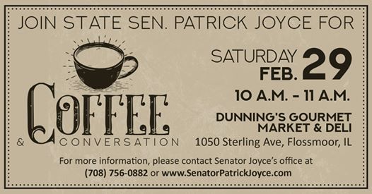 Coffee & Conversation with State Senator Patrick Joyce at 1050 Sterling Ave, Flossmoor, IL 60422-1234, United States, Flossmoor