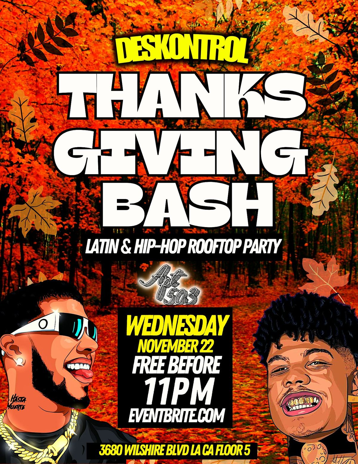 DESKONTROL PRE THANKSGIVING BASH APT 503, Apt 503 Lounge, Los Angeles