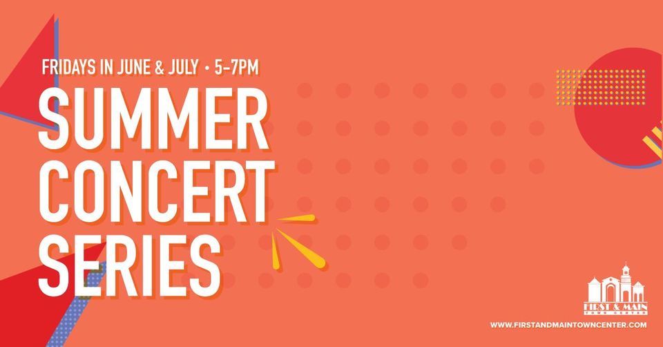 SofaKillers Play First & Main Concert Series, First & Main Town Center