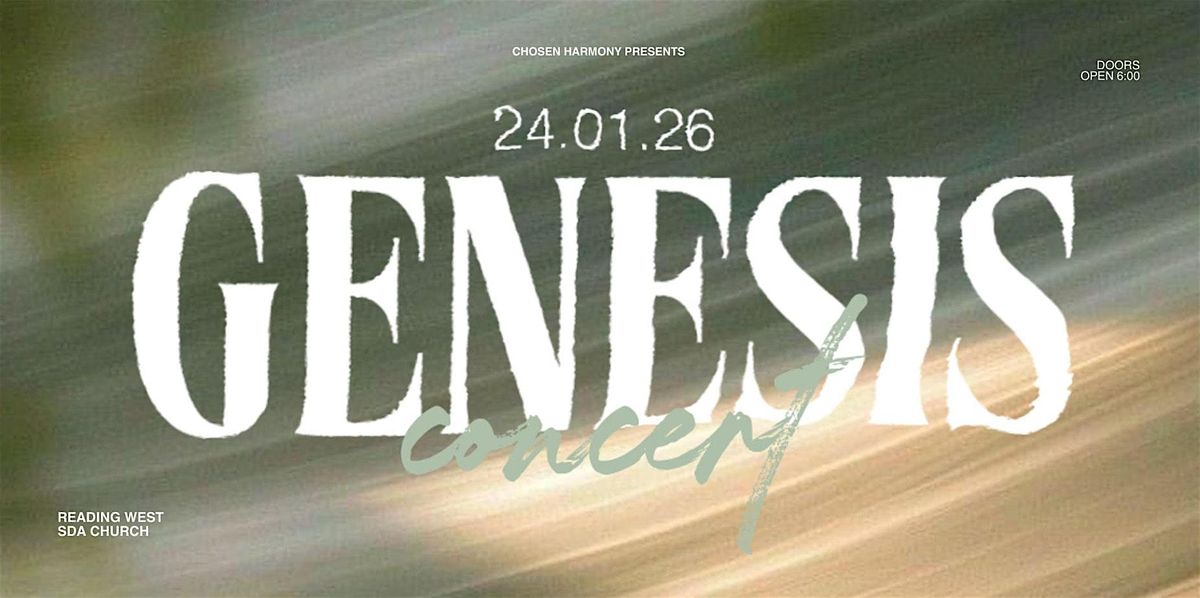 Chosen Harmony Vol 1 -  "GENESIS", 24 January | Event in Reading | AllEvents