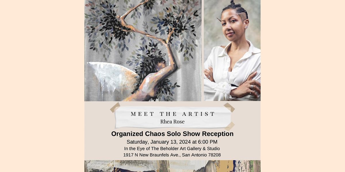Rhea Rose Solo Art Reception, In the Eye of The Beholder Art Gallery ...