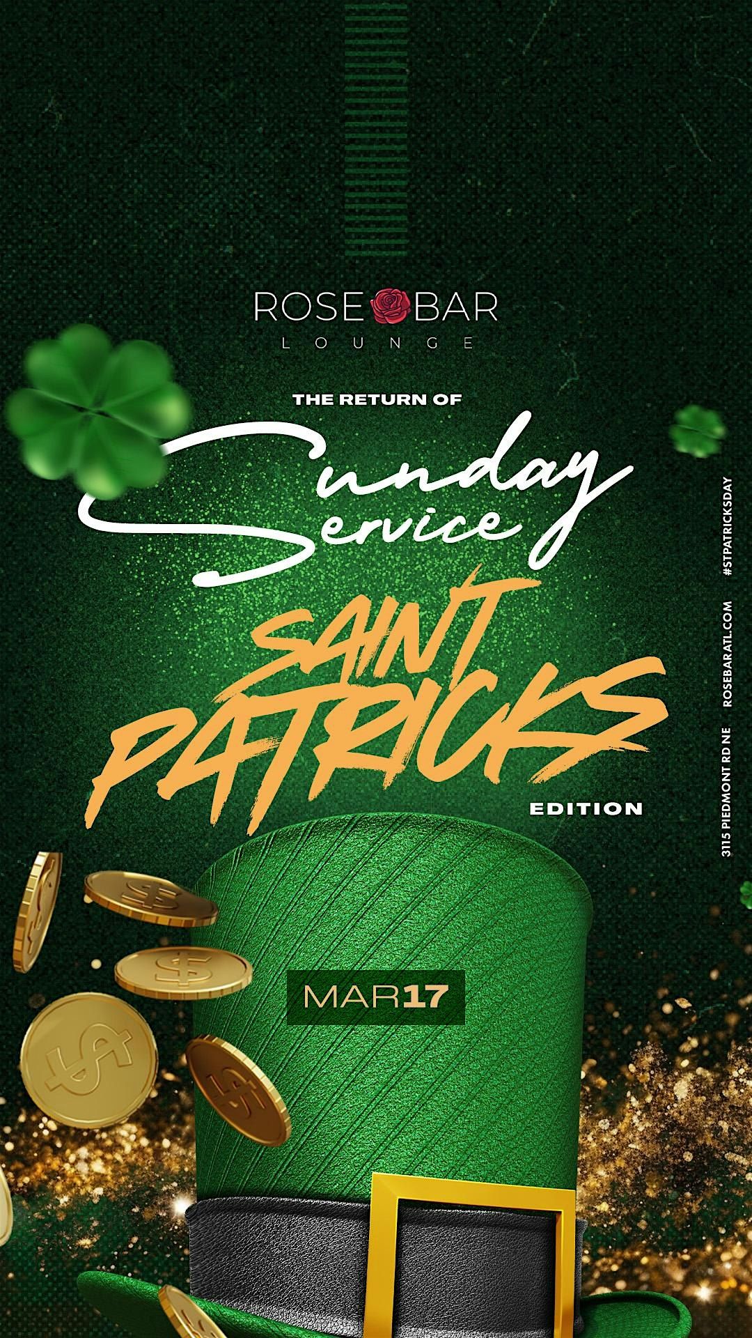 Sunday Service Pop Up Party is Back! St. Patricks Day Edition at Rose