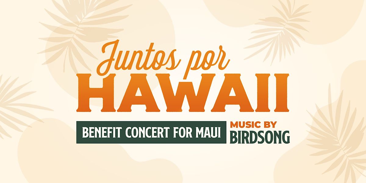 Benefit Concert for Maui | Juntos por Hawaii, The Doral Yard, September 1 2023 | AllEvents.in Benefit Concert for Maui | Juntos... 
