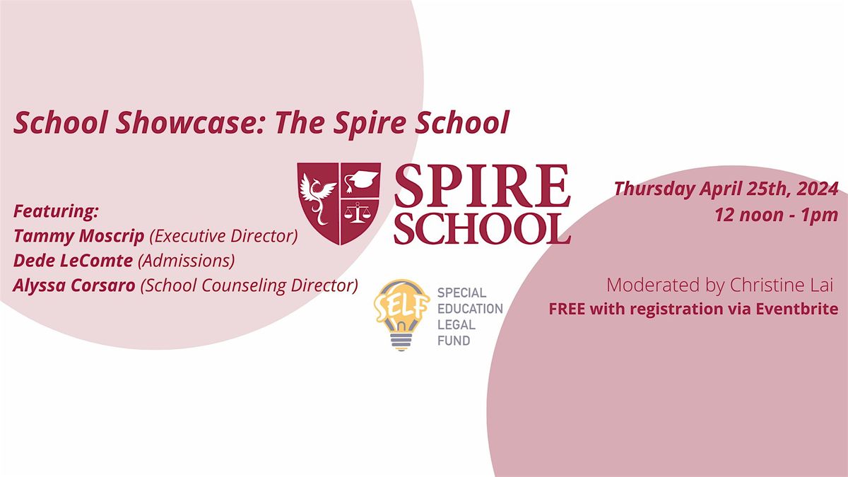 School Showcase The Spire School, April 25 2024 Online Event AllEvents.in