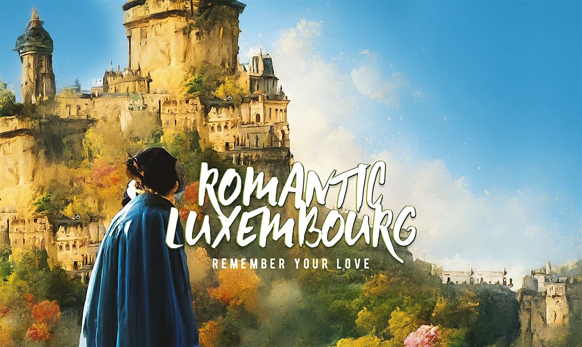 Romantic Luxembourg: Outdoor Escape Game for Couples | Event in Luxembourg | AllEvents