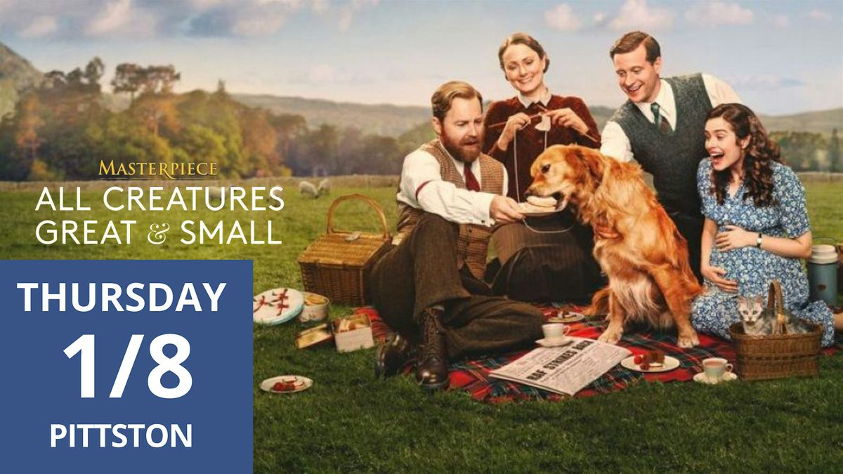 Free Sneak Preview: All Creatures Great and Small, 8 January | Event in Pittston | AllEvents