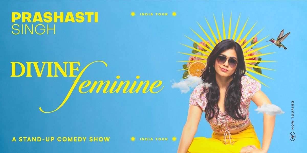 Divine Feminine by Prashasti Singh, 21 June | Event in Mumbai | AllEvents