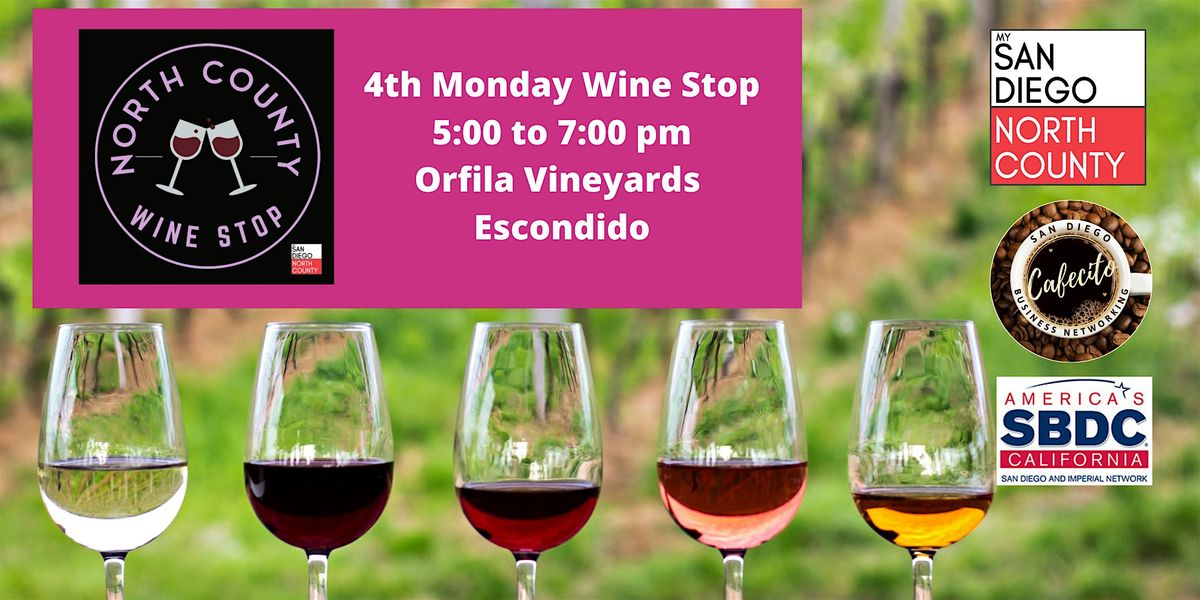 North County Wine Stop - Business Networking 4th Monday June, 23 June | Event in Escondido | AllEvents