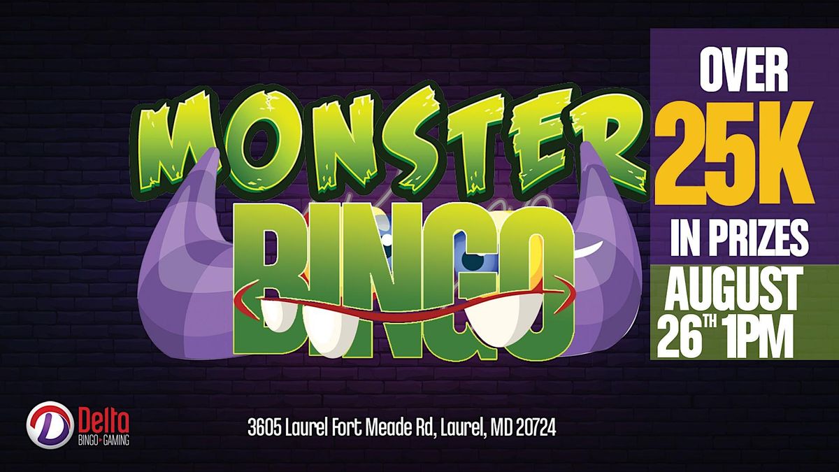 Monster Bingo, Delta Bingo and Gaming, Laurel, 26 August 2023