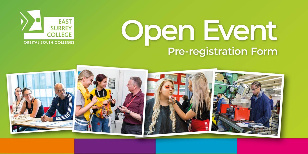 East Surrey College Open Event - Saturday 10 June 2023, 10:00-12:30 ...