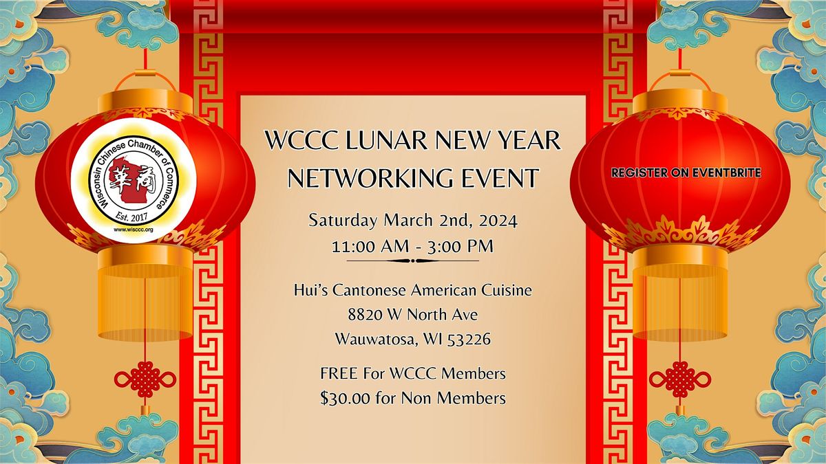 WCCC Lunar New Year Networking Event, Huis Cantonese American Cuisine