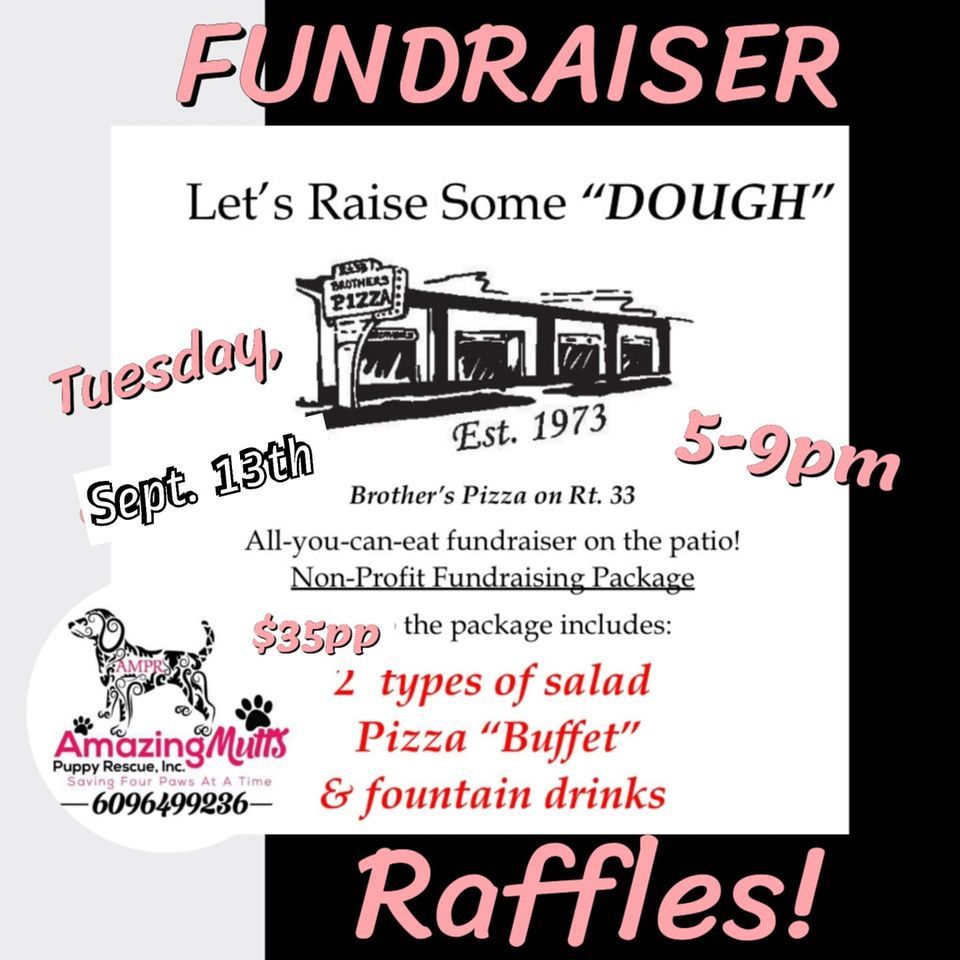 FUNDRAISER Brothers All You Can Eat 9/13/22, Brothers Pizza on rt.33